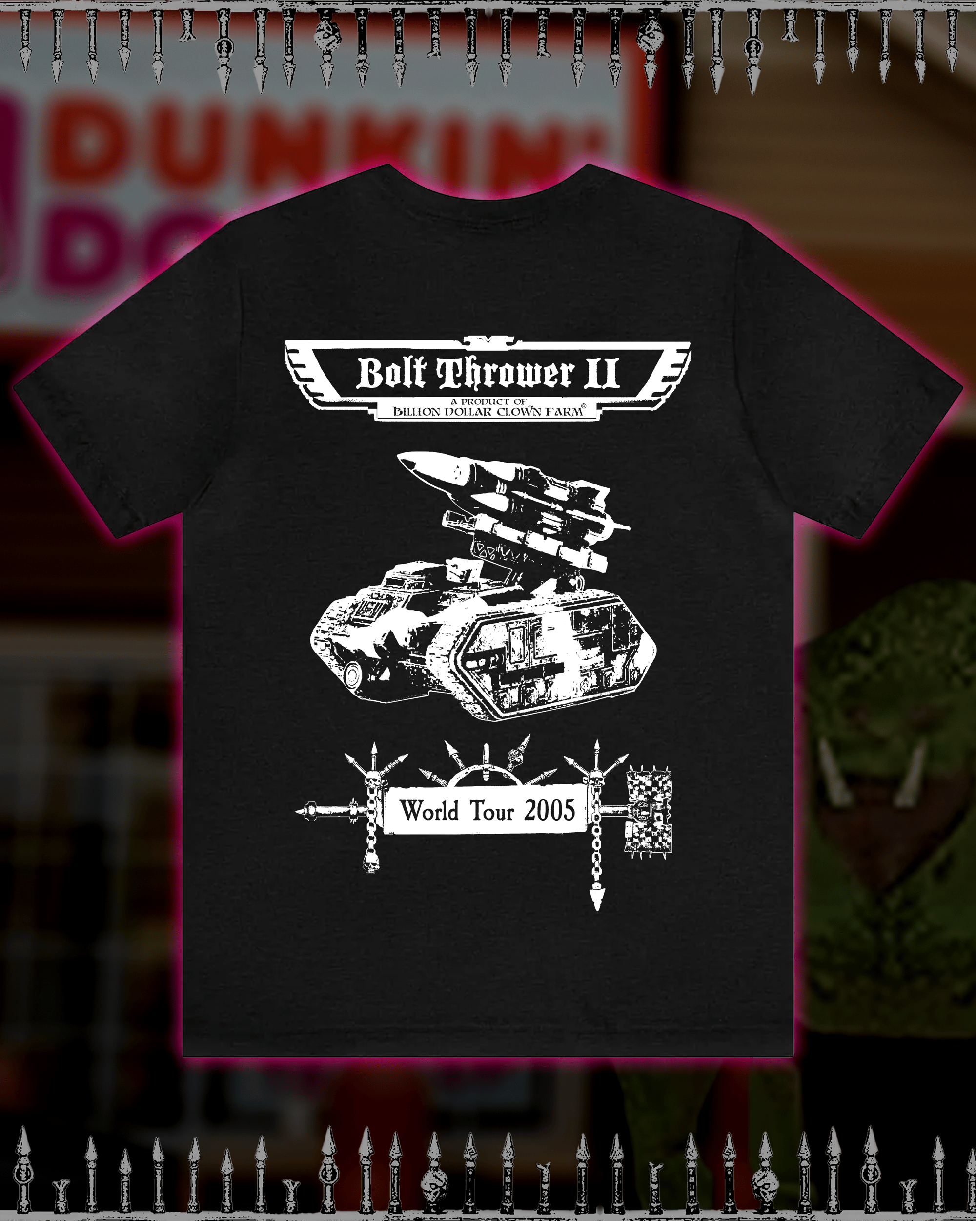 Bolt Thrower II World Tour 2005 | Billion Dollar Clown Farm